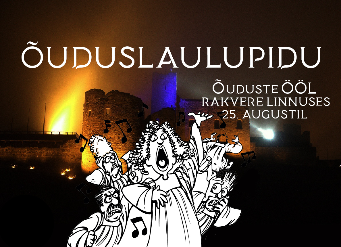 Õuduslaulupidu Rakvere linnuses