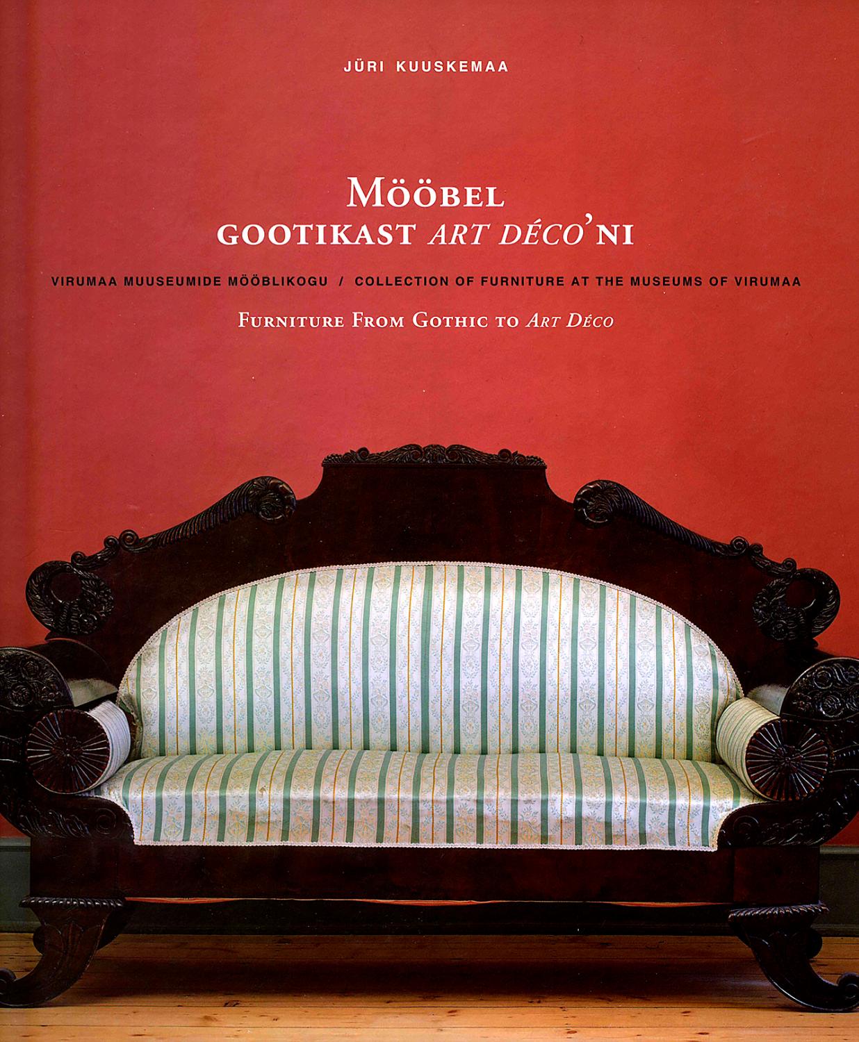 Mööbel gootikast art déco’ni